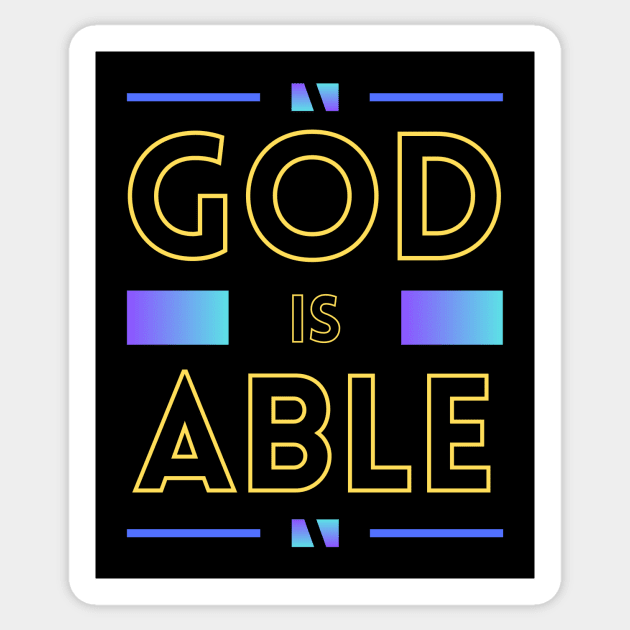 God Is Able | Christian Sticker by All Things Gospel